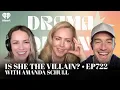 Is She The Villain with Amanda Schull 721 Drama Queens