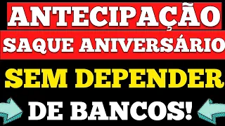 FAST EMPRÉSTIMOS! ANTECIPAÇÃO SAQUE ANIVERSÁRIO SEM DEPENDER DE BANCOS! PLATAFORMA 100%ONLINE.