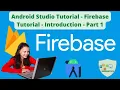 Android Studio Tutorial Firebase Tutorial Introduction Part 1