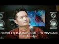 Download Lagu SETULUS HATIMU SEMURNI CINTAMU ( Arie Koesmiran) - Andrey Arief (COVER)