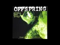 Download Lagu The Offspring - Gotta Get Away(instrumental)