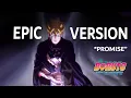 Boruto : Promise EPIC COVER VERSION | Boruto Climax SoundTrack Cover ( Boruto theme )