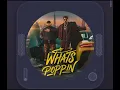 Whats POPPIN [Official Audio] | Ninja & Deep Jandu | Latest Punjabi Song 2026