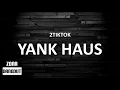 2TikTok - Yank Haus (Lirik)