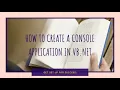Create First Console Application in Vb Net Concept of Array Loop Comment