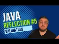 DIY Annotation Validation - Java Reflection API
