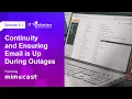 Continuity and Ensuring Email is Up During Outages
