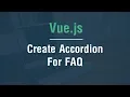 Arabic Vue js Tutorials - Create Accordion For FAQ