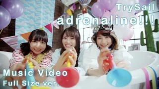 Download TrySail「adrenaline!!!」Music Video (TVアニメ「エロマンガ先生」エンディングテーマ) MP3