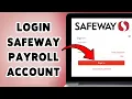 How To Login Safeway Payroll Account 2024 Sign In To Access Your Payroll Information