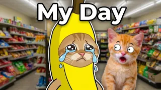 Banana Cat's Typical Day 🍌