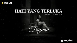Download Tryana - Hati Yang Terluka ( Lirik ) MP3