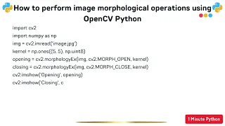 How to perform image morphological operations using OpenCV Python