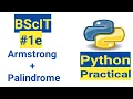 Write a function to check the input value is Armstrong and also write the function for Palindrome