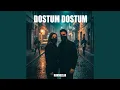 Dostum Dostum | Psychedelic Anatolian Rock
