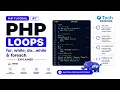 PHP Loops Tutorial in Hindi for while do while foreach Loop Explained with Examples