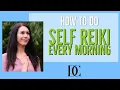 Download Lagu How To Do Self Reiki Every Morning