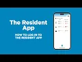 The Resident App - How to log in to the Resident App