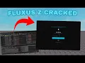 Cracking Fluxus Z Executor with x64dbg for Fun