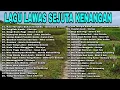 Lagu Lagu Lawas Sejuta Kenangan - Lagu Lawas Terbaik Dan Terhits Paling Enak Didengar