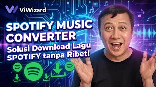mau download lagu spotify cek viwizard spotify music converter solusi dengerin lagu secara offline