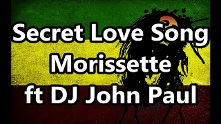 Download Secret Lovesong (Reggae) - Morissette Amon ft DJ JohnPaul MP3