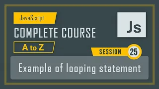 25 Exercise on loops lecture - 25 JavaScript course in detail