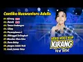 Lagu Cantika Nuswantoro Adella - KIRANG - DENOK - TAMU UNDANGAN || FULL ALBUM DANGDUT KOPLO