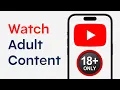 Lagu How To Watch Adult Videos on YouTube 2025