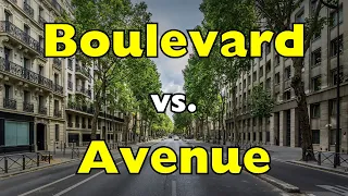 The Difference Between a Boulevard and an Avenue
