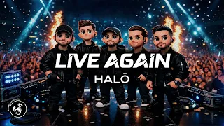 hal live again dubvision matisse u0026 sadko u0026 third party 