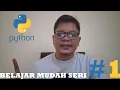 Seri Machine Learning Belajar Python Dasar Sesi 1 -