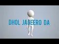 Dhol Jageero Da - Punjabi MC FT. Master Saleem | English Translated lyrics 