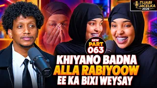 KHIYANOLOW NOLOSHA LAGU QABTAY | GABAR QURUX BADANO KHIYANAY |2026p63
