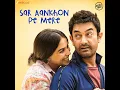 Sar Aankhon Pe Mere - Arijit Singh & Shariva Parulkar Vocals Only