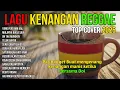Kumpulan Lagu Kenangan Reggae 🌴 Cover Indonesia Paling Enak Didengar Saat Santai