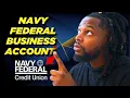 Business Account With Navy Federal Step-By-Step Application Approval Guide