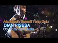 Aku Masih Seperti Yang Dulu Dian Pisesa cover by Tami Aulia (gitar akustik dengan lirik)