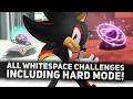 Download Lagu ALL White Space Challenges (Including HARD Mode Challenges) in Sonic x Shadow Generations!