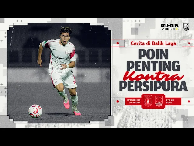 Poin Penting Kontra Persipura 🤝🔴 | #CeritadiBalikLaga: PERSIPURA vs PERSIS Solo | Championship 26/27