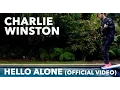 Download Lagu CHARLIE WINSTON - Hello Alone (Official Video)