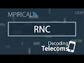 RNC - Decoding Telecoms