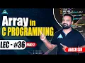 Array in C-Programming Part-2 By Anish sir