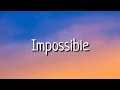 Lagu Impossible - Alan Walker (Lyrics)