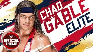 chad gable elite entrance theme 