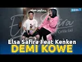 Lagu Elsa Safira Feat. Kenken - Demi Kowe (Official Live Music )