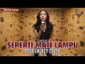 Lagu SEPERTI MATI LAMPU – NASSAR | Cover by VOLTROCK