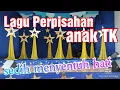 Download Lagu Lagu perpisahan anak TK menyentuh hati