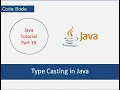 Type Casting In Java Manual Vs Automatic Type Casting Java Tutorial Code Bode