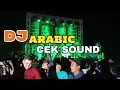 Download Lagu DJ TRAP ARABIC ❤️ || DJ CEK SOUND ✓ 🔊🎧 REMIX FULL BASS